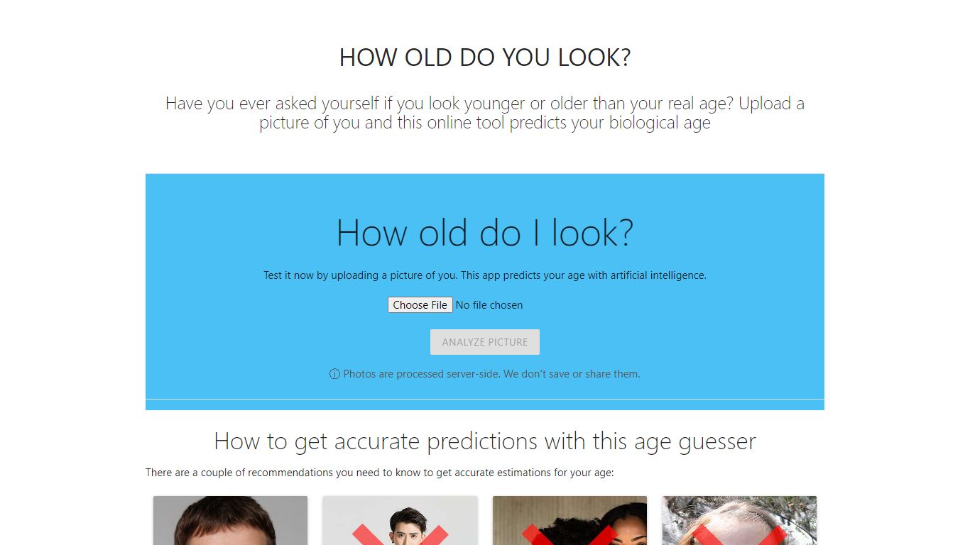 How old do I look? Find it out by uploading a photo of you